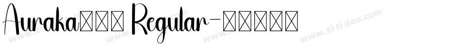 Auraka方黑檀 Regular字体转换